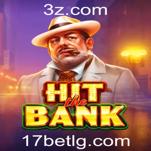 Descubra o Mundo Empolgante do Jogo HitTheBank e Como Fazer o 17 Bet Login