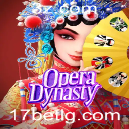 OperaDynasty: Descubra o Jogo Inovador com 17 Bet Login