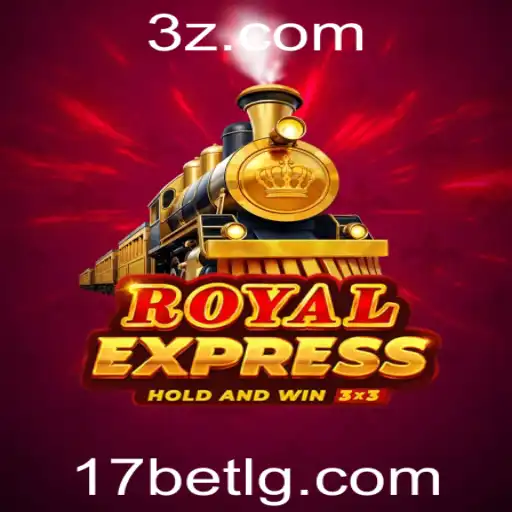 Royalexpress: Um Mergulho no Mundo do 17 Bet Login