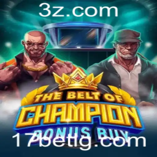 Explorando o Jogo TheBeltOfChampionBonusBuy e a Palavra-Chave 17 bet Login